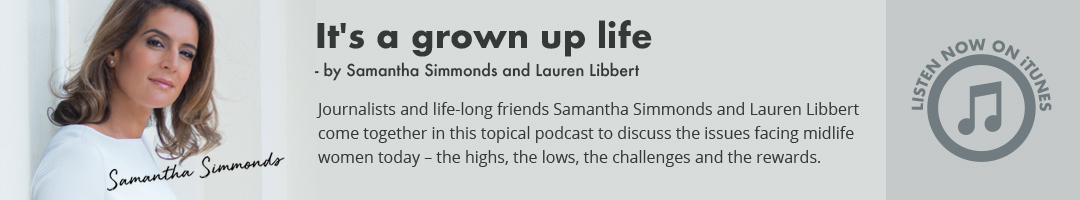 It's a grown up life Podcast